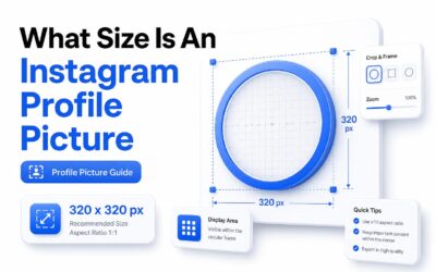 What Size Is an Instagram Profile Picture? Best Dimensions & Tips